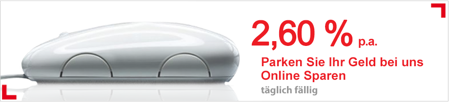 Sparzinsen täglich fällig 2,60 % p.a.